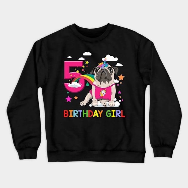 Pug Birthday - 5 Years Old Unicorn Pugicorn Party Crewneck Sweatshirt by martinyualiso